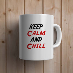 Keep Calm and Chill Statement Mug