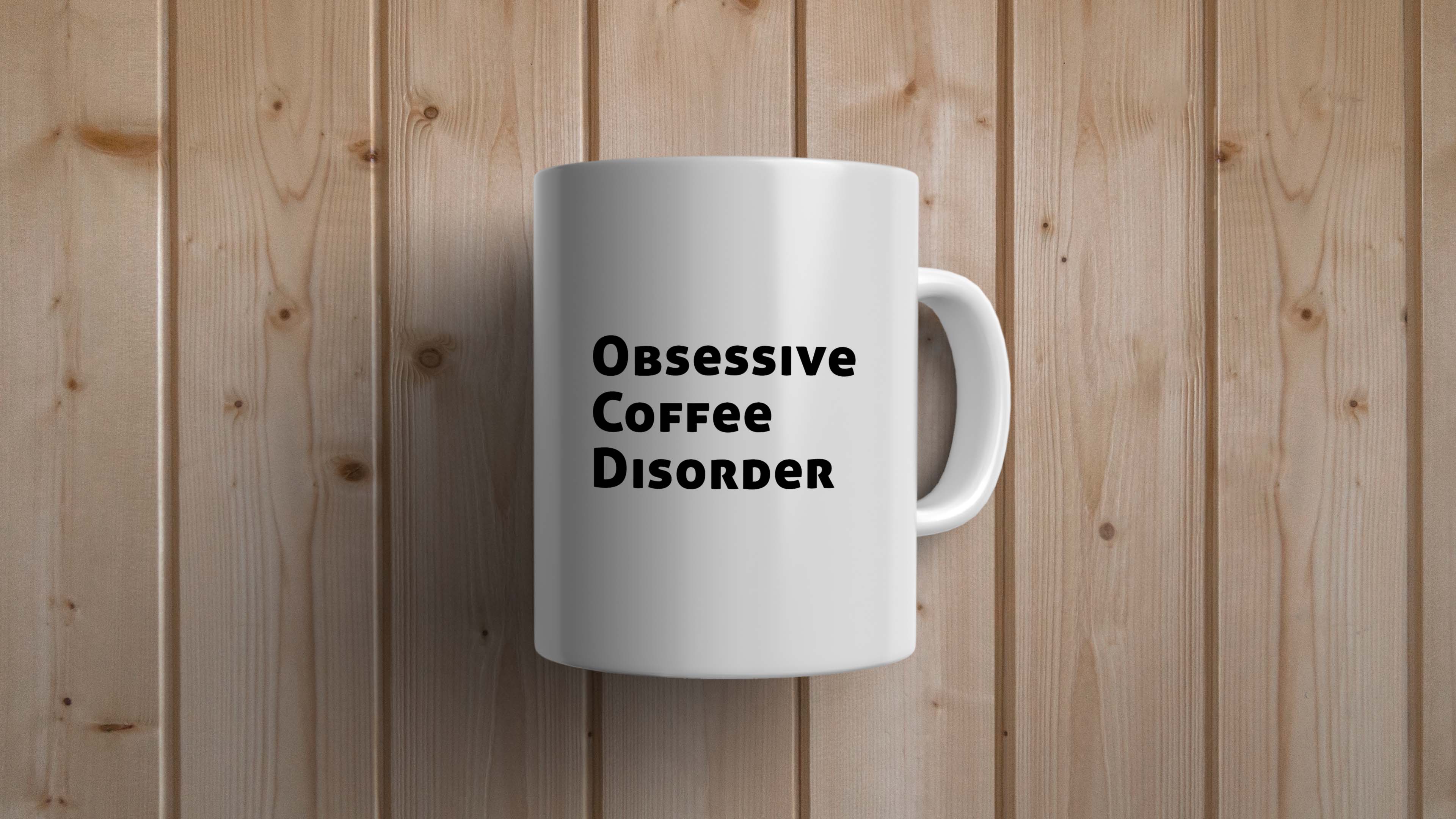 Obsessive Coffee Disorder Statement Mug