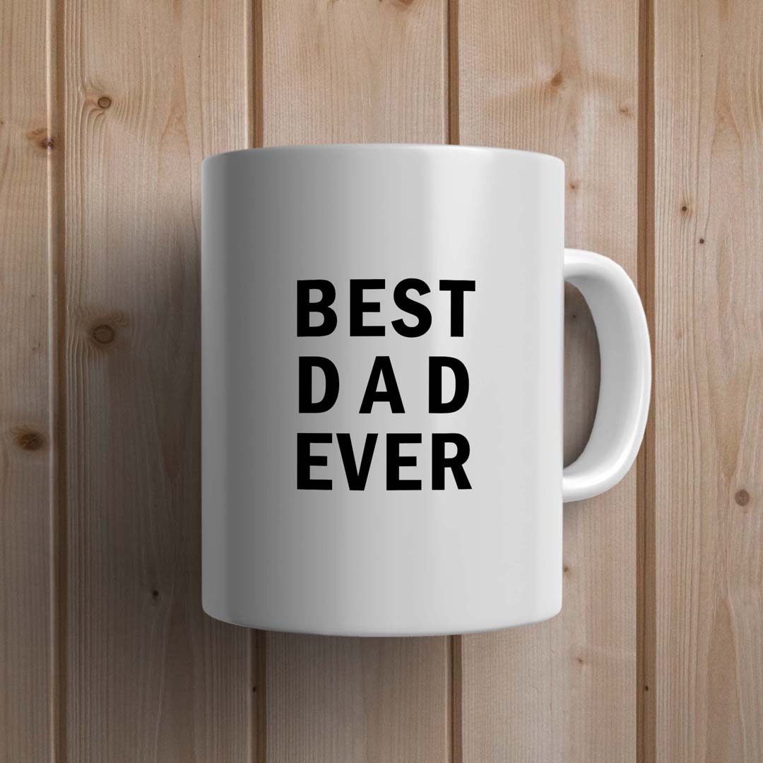 Best Dad Ever Statement Mug