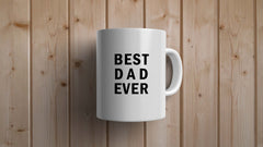 Best Dad Ever Statement Mug